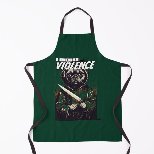 Item preview, I CHOOSE VIOLENCE - Pug Active  designed and sold by PoppyIslandShop.