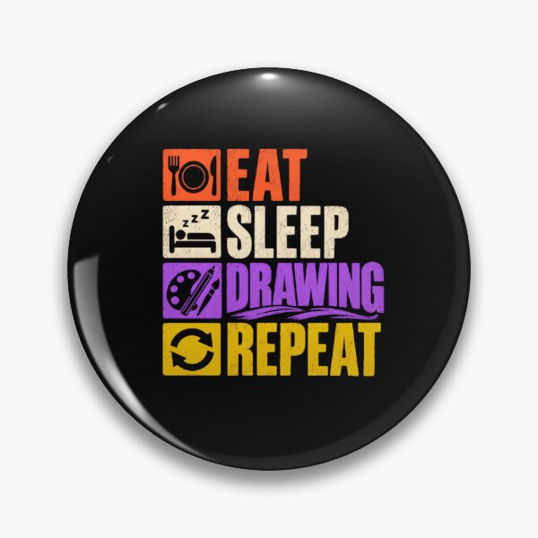 Item preview, Eat Sleep Drawing Repeat Artist Hobby Creative Sketching designed and sold by SkeletonsDanger.