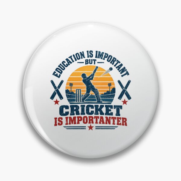 Item preview, Education Is Important But Cricket Is Importanter Player Fan Sports Lover Hobby designed and sold by HumansStuck12.
