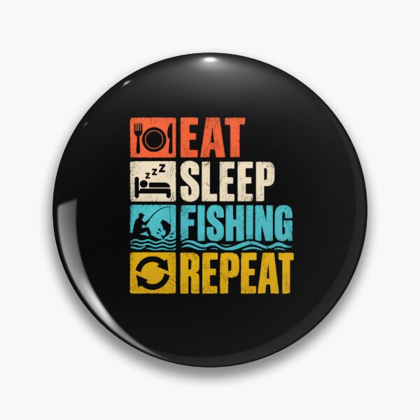 Item preview, Eat Sleep Fishing Repeat Fisherman Angler Hobby designed and sold by SkeletonsDanger.