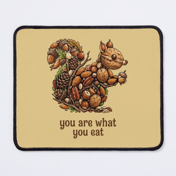 Item preview, You Are What You Eat - Nutty Squirrel designed and sold by FrozenFits.