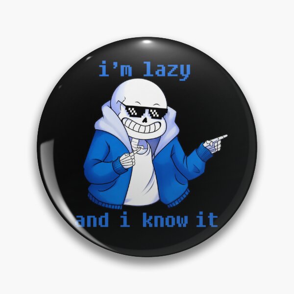 Item preview, Sans I'm Lazy and I Know It Indie Adventure Action Game designed and sold by tesslstmoved.