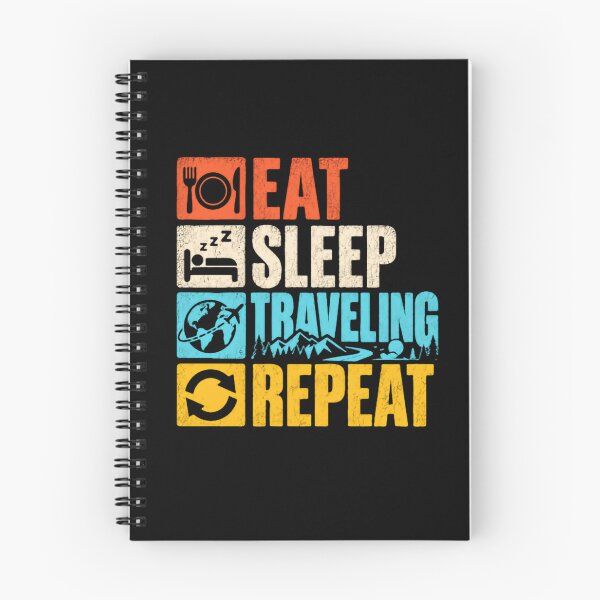 Item preview, Eat Sleep Traveling Repeat Traveler Adventure Wanderlust designed and sold by SkeletonsDanger.