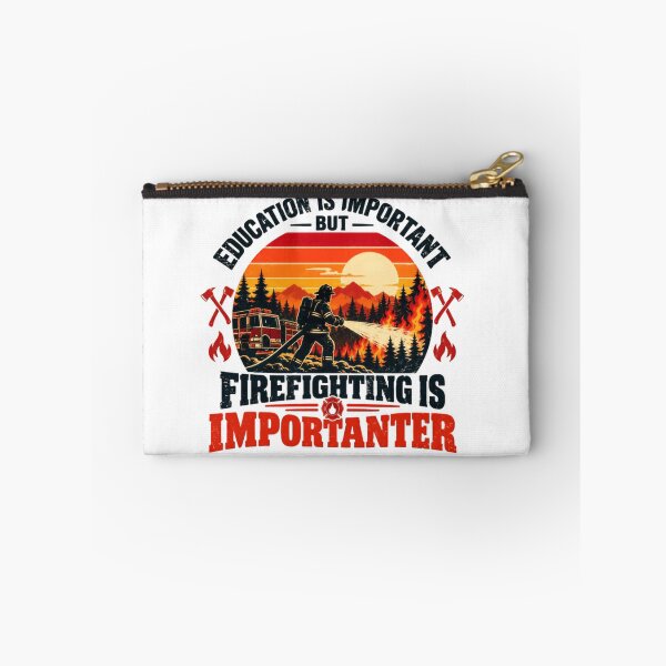 Item preview, Education Is Important But Firefighting Is Importanter Firefighter First Responder Fire Department Fireman designed and sold by HumansStuck12.