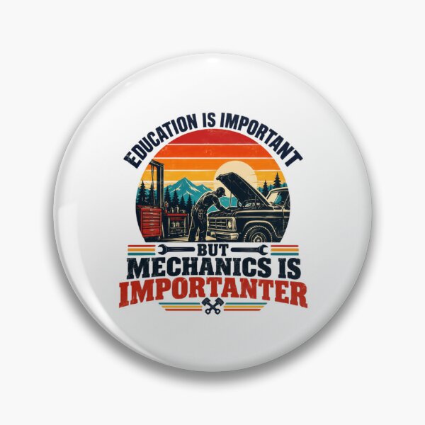 Item preview, Education Is Important But Mechanics Is Imporatnter Auto Technician Automotive Repair Gift designed and sold by HumansStuck12.