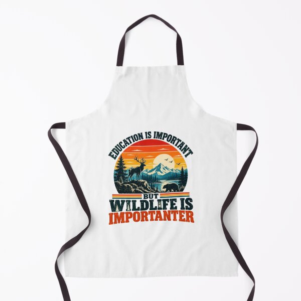 Item preview, Education Is Important But Wildlife Is Importer Nature Lover Conservation Outdoorsman Wildlife Enthusiast designed and sold by HumansStuck12.