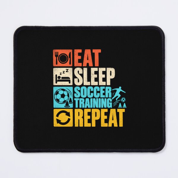 Item preview, Eat Sleep Soccer Training Repeat Soccer Player Athlete designed and sold by SkeletonsDanger.