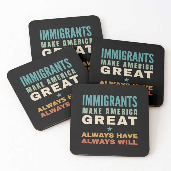 Item preview, Immigrants Make America Great – Always Have, Always Will designed and sold by seekingclarity.