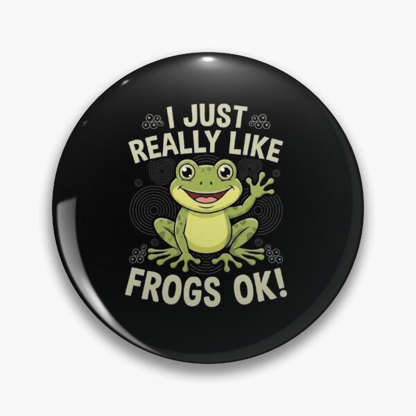 Item preview, I Just Really Like Frogs OK Funny Frog Lover Quote designed and sold by MiALopezArt.