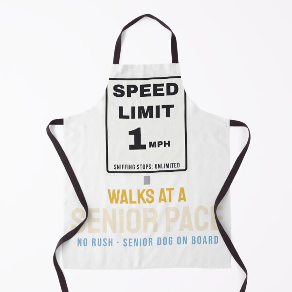 Item preview, Walks at a Senior Pace Old Dog Speed Limit designed and sold by Nice Niche.