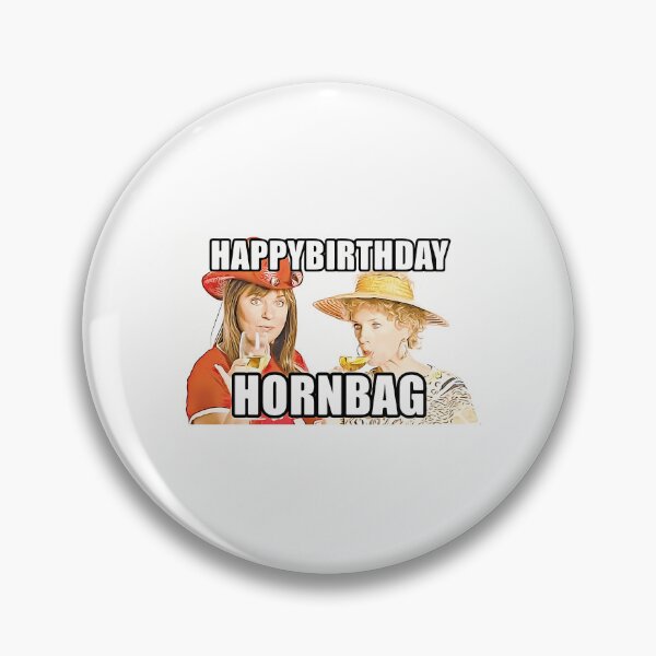 Item preview, Kath And Kim Happy Birthday Hornbag designed and sold by BobaAndBearSvg.