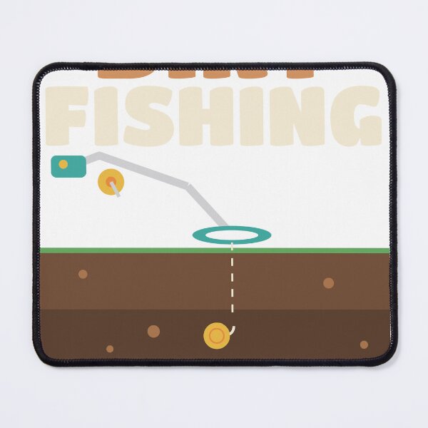 Item preview, Dirt Fishing Funny Metal Detecting designed and sold by Nice Niche.