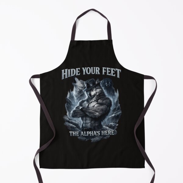 Item preview,  Hide Your Feet The Alpha Is Here Wolf Meme designed and sold by RafaelDelrio.