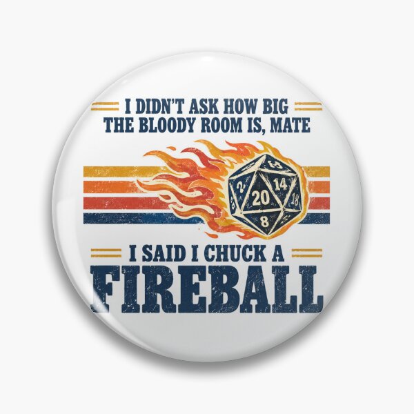 Item preview, I Chuck A Fireball Aussie Tabletop RPG Dice Retro Design designed and sold by Yellowriversss.