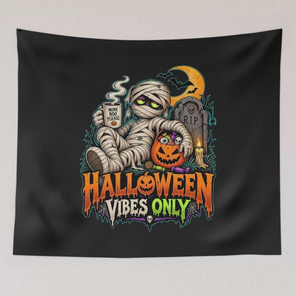 Item preview, Halloween Vibes, Halloween Vibes Only Mummy Halloween designed and sold by graphic-genie.