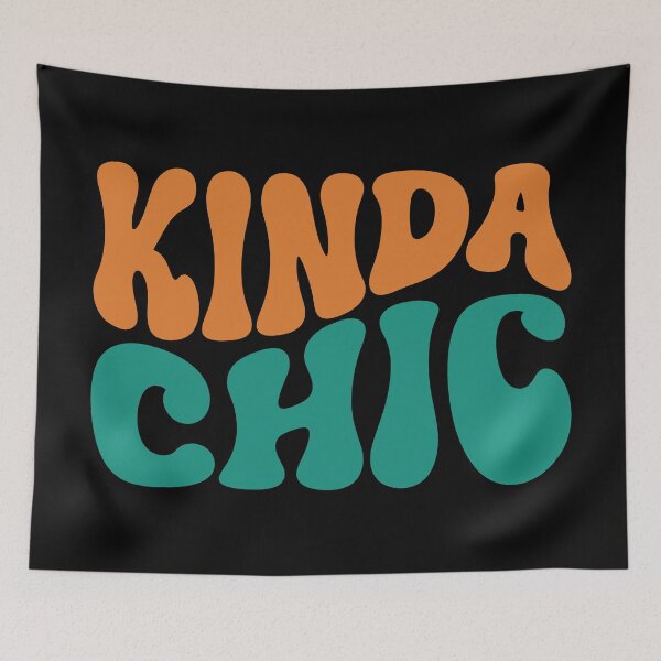 Item preview, Kinda Chic. Funny Meme.  designed and sold by EunsooLee.