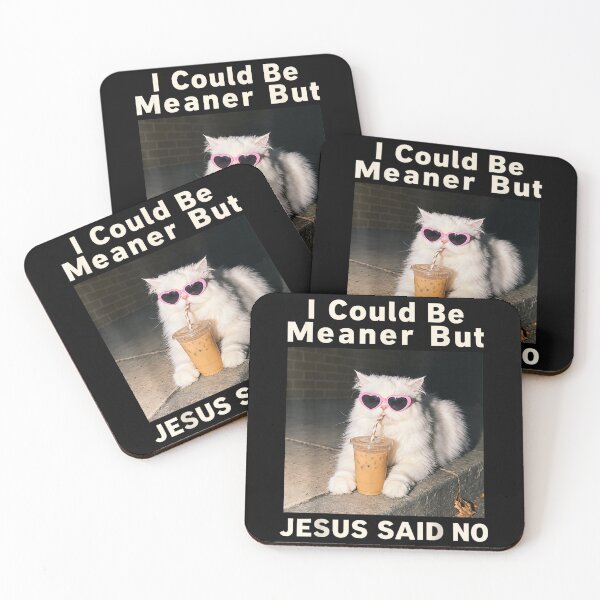 Item preview, I Could Be Meaner But Jesus Said No Cat Iced Coffee Faith designed and sold by WilliaMaler.