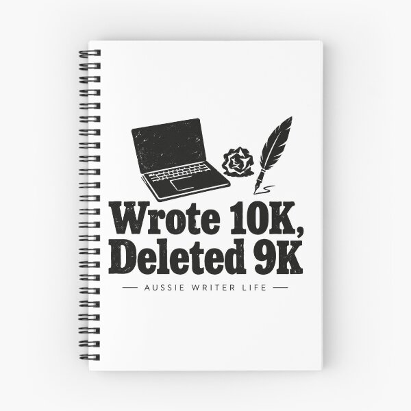 Item preview, Wrote 10K Deleted 9K Aussie Writer Life Funny Novelist Design designed and sold by Yellowriversss.