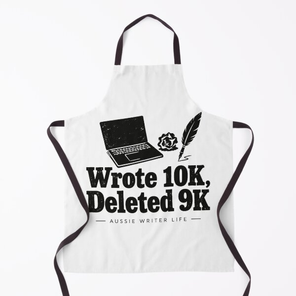 Item preview, Wrote 10K Deleted 9K Aussie Writer Life Funny Novelist Design designed and sold by Yellowriversss.
