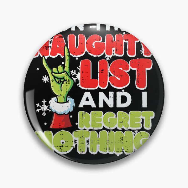 Item preview, Christmas Naughty List Regret Nothing Funny Xmas designed and sold by jerrimisty889.