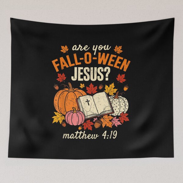 Item preview, are You Fall-O-Ween Jesus Matthew 4 19 Halloween Christian designed and sold by WilliaMaler.