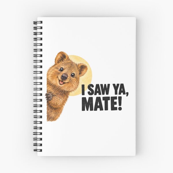 Item preview, I Saw Ya Mate Peeking Funny Quokka Saw You Aussie Slag designed and sold by Yellowriversss.