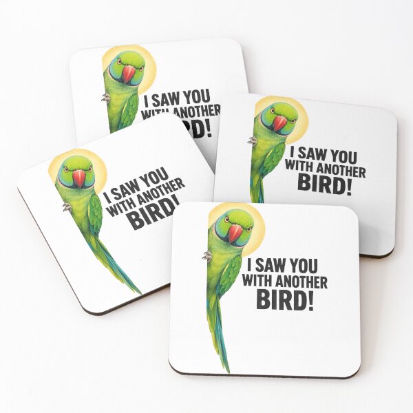 Item preview, Saw You With Another Bird Funny Ringneck Parrot Saw You designed and sold by Yellowriversss.