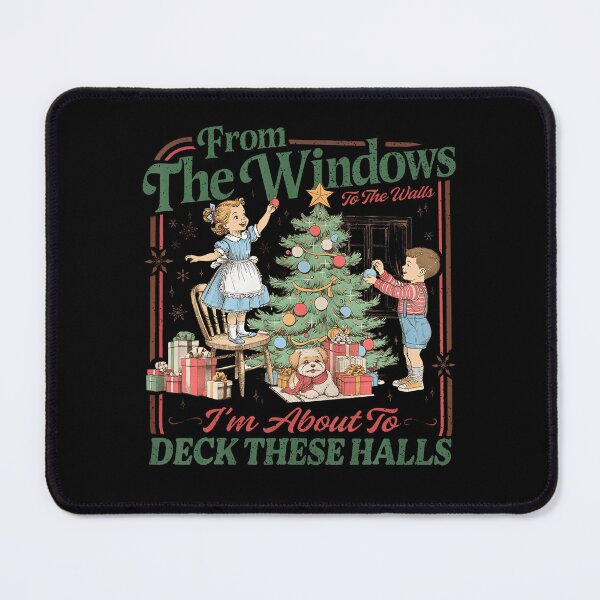 Item preview, From The Windows To Walls Deck These Halls Xmas designed and sold by jerrimisty889.