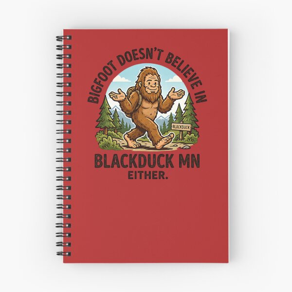 Item preview, Bigfoot Doesn't Believe in Blackduck MN Either Funny Sasquatch Hiking  designed and sold by FrozenFits.