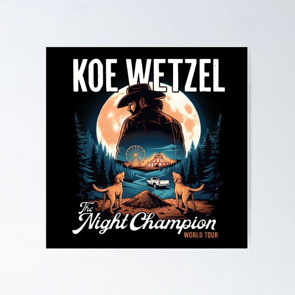 Item preview, Koe Wetzel The Night Champion World Tour designed and sold by Suzyshackfelt.