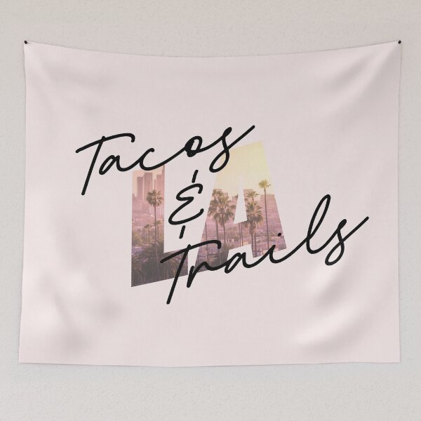 Item preview, Best Tacos and Trails in LA designed and sold by spicypup.
