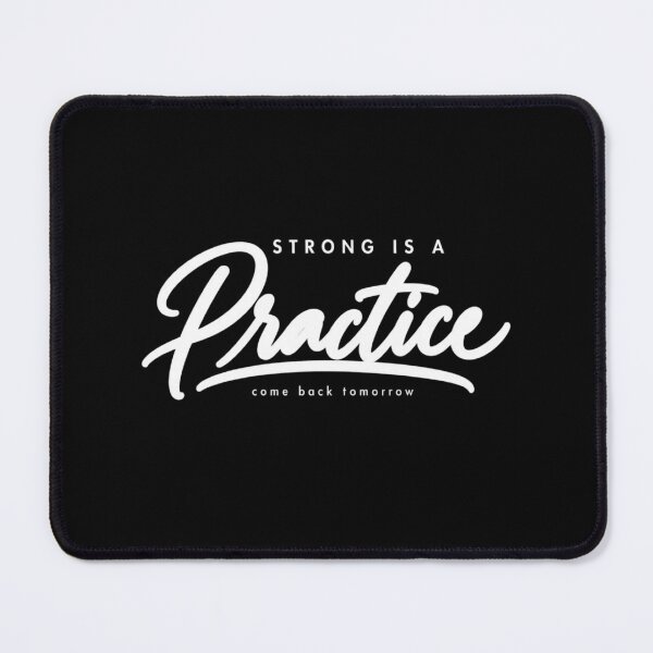 Item preview, Strong Is A Practice Motivational Gym Tee designed and sold by PhylonBoxx.