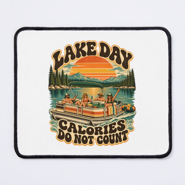 Item preview, Lake Day Calories Do Not Count designed and sold by urbinet.
