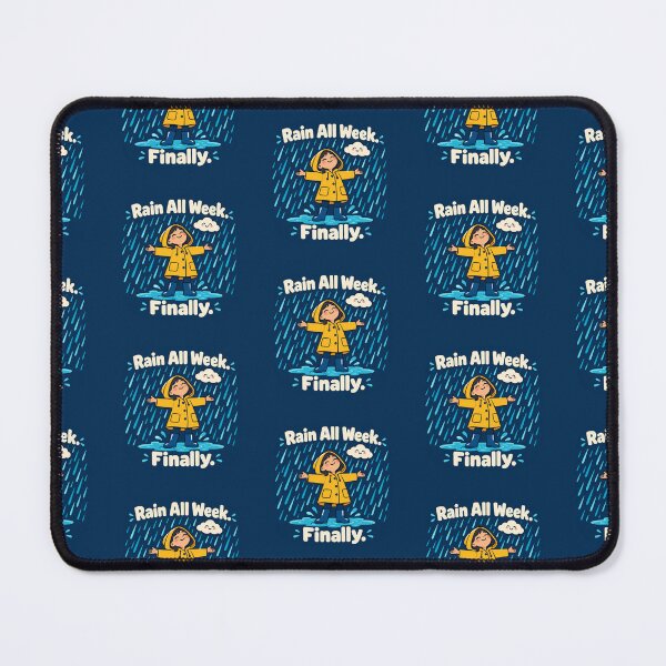Item preview, Rain All Week. Finally. – Rain Lover Pluviophile Rainy Day Raincoat Illustration designed and sold by Fanverse Merchandise.