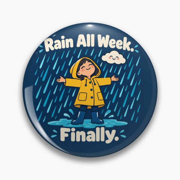 Item preview, Rain All Week. Finally. – Rain Lover Pluviophile Rainy Day Raincoat Illustration designed and sold by Fanverse Merchandise.