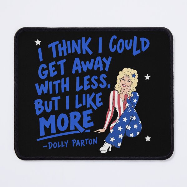 Item preview, Dolly Parton Quote Blue designed and sold by AnnabHickman.