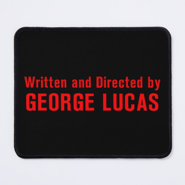 Item preview, Written And Directed By George Lucas Movie Meme Art designed and sold by soksokan47.