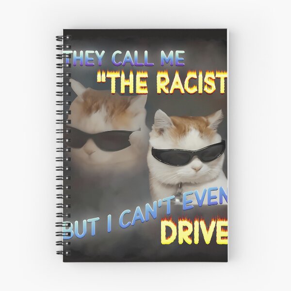 Item preview,  The Racist Funny Cat Dank Meme designed and sold by BrandonSlocum6.