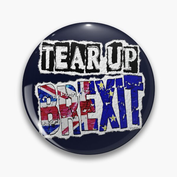 Item preview, TEAR UP BREXIT designed and sold by Paparaw.