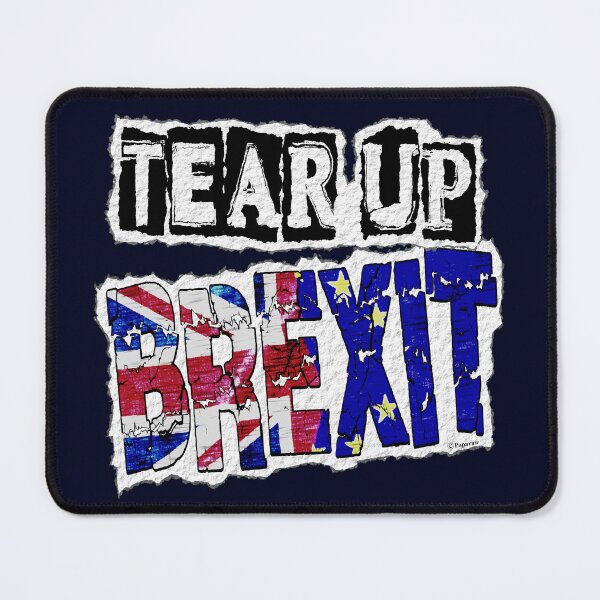 Item preview, TEAR UP BREXIT designed and sold by Paparaw.