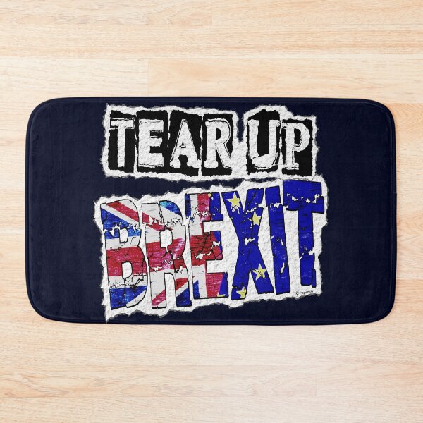Item preview, TEAR UP BREXIT designed and sold by Paparaw.