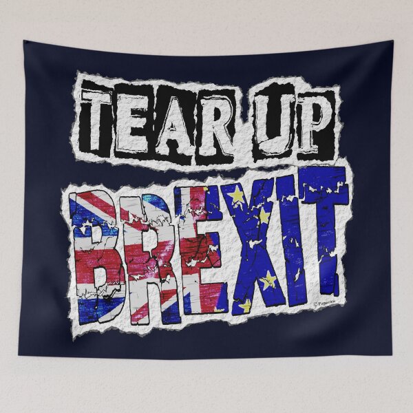 Item preview, TEAR UP BREXIT designed and sold by Paparaw.