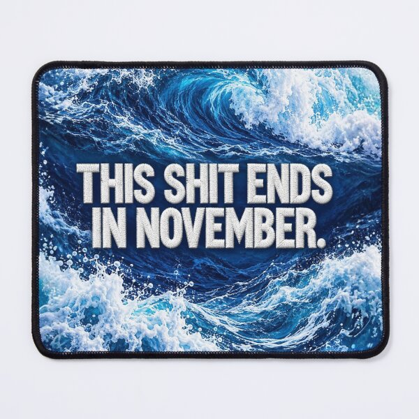 Item preview, This Ends November - Vote Blue Wave - Midterms 2026 - Faux Embroidery designed and sold by AwakenedSoul.