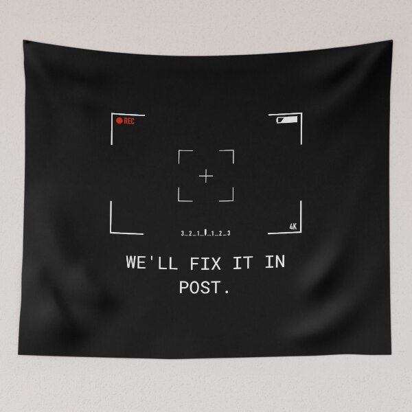 Item preview, We'll Fix It In Post Funny Filmmaker Video Editor designed and sold by Mircea786.