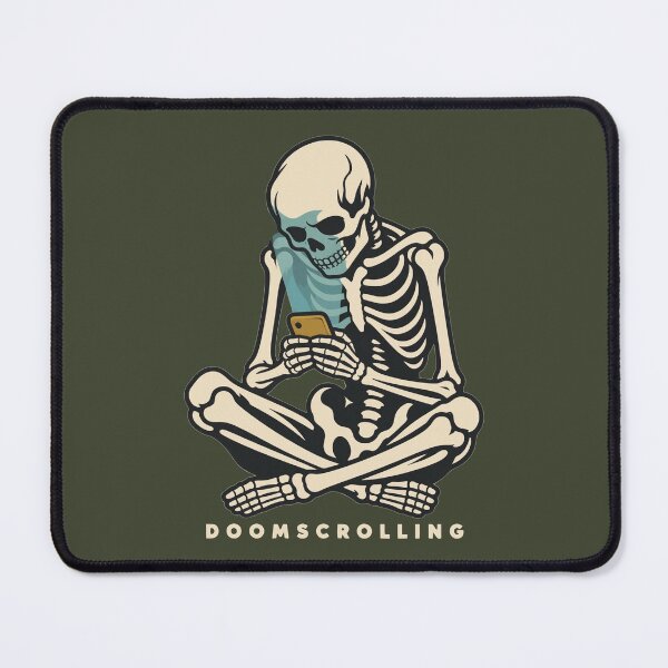 Item preview, Doomscrolling Skeleton Funny Phone Humor designed and sold by KungPowUnicorn.