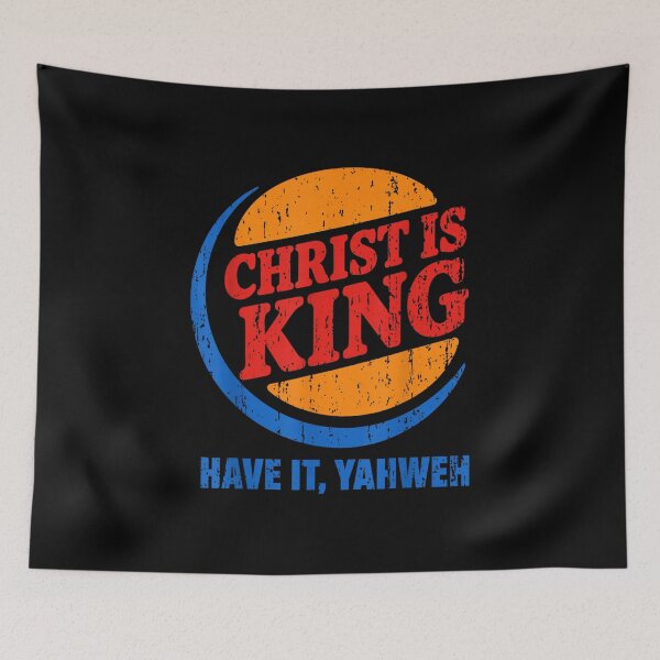 Item preview, Yahweh Christ is King Have It Yahweh designed and sold by VickyKuhnart.