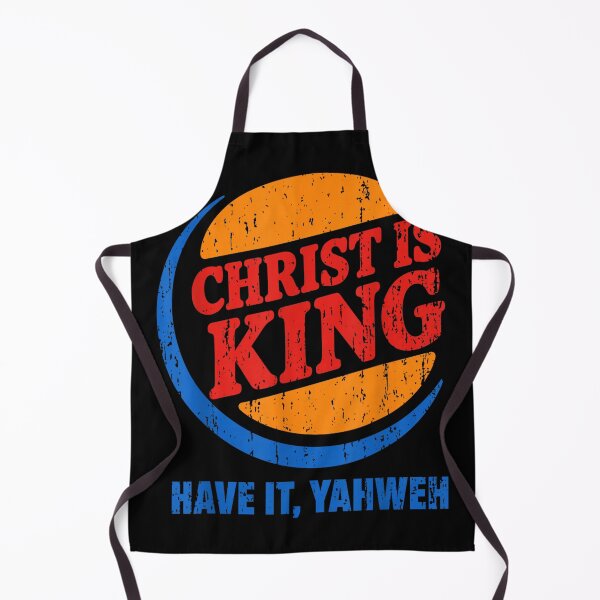 Item preview, Yahweh Christ is King Have It Yahweh designed and sold by VickyKuhnart.