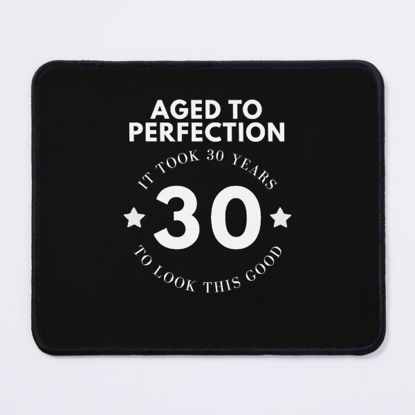 Item preview, Aged To Perfection 30 designed and sold by DixieGirlStudio.