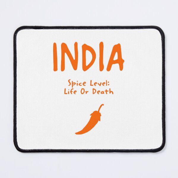 Item preview, India – "Spice Level: Life Or Death" Funny Quote Print designed and sold by MarkedArtPrints.
