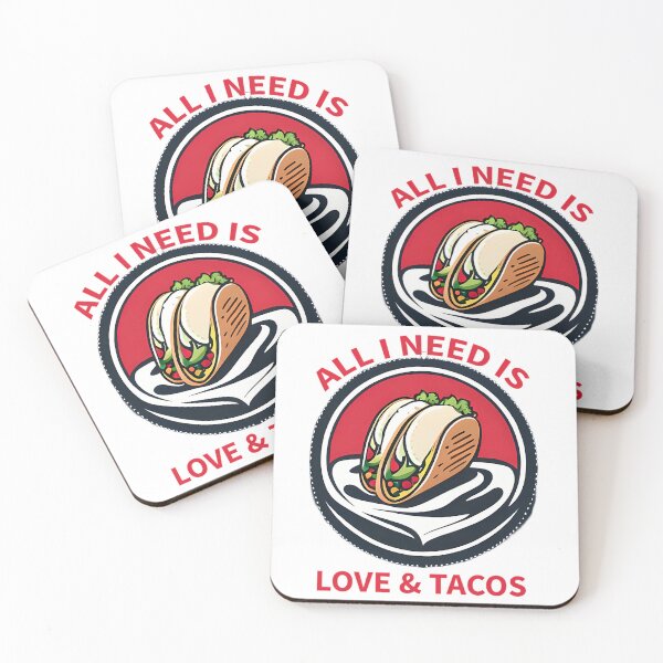 Item preview, All I Need Is Love  Tacos designed and sold by jazlee-nwallin.